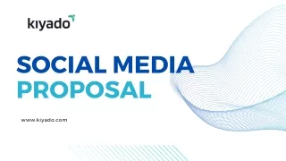 Social Media Proposal | Kiyado Innovations LLP