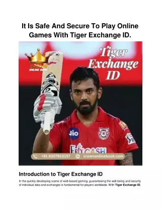 It Is Safe And Secure To Play Online Games With Tiger Exchange ID