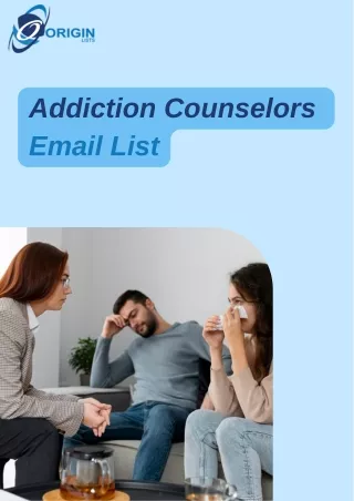 Enhance Your Campaigns with a CASS-Certified Addiction Counselors Email List