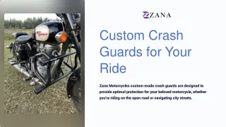 Custom Crash Guards for Your Ride