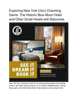 Exploring New York City's Charming Gems_ The Historic Blue Moon Hotel and Other Small Hotels with Balconies