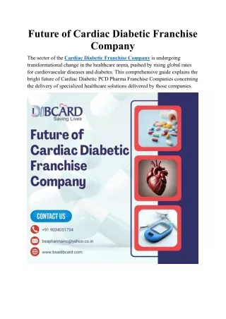 Future of Cardiac Diabetic Franchise Company