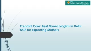 Prenatal Care: Best Gynecologist in Delhi NCR