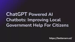 ChatGPT Powered AI Chatbots_ Improving Local Government Help For Citizens