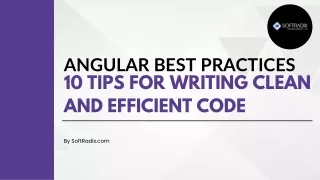 10 Tips For Writing Clean And Efficient Code - Angular Best Practices