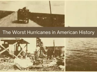 The worst hurricanes in American history