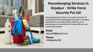 Housekeeping Services in Vejalpur - Strike Force Security Pvt Ltd