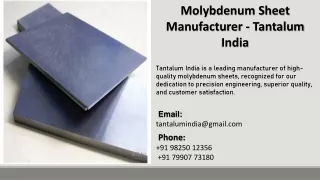 Molybdenum Sheet Manufacturer - Tantalum India