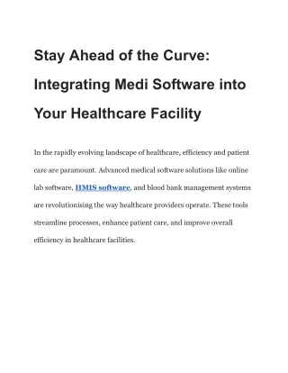 Stay Ahead of the Curve_ Integrating Medi Software into Your Healthcare Facility