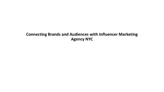 Connecting Brands and Audiences with Influencer Marketing Agency NYC