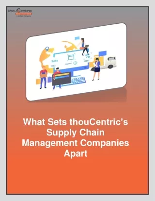 What Sets thouCentric’s Supply Chain Management Companies Apart