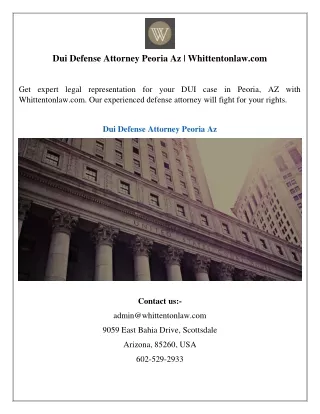 Dui Defense Attorney Peoria Az  Whittentonlaw