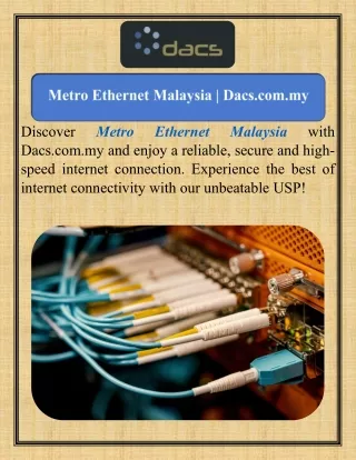 Metro Ethernet Malaysia   Dacs.com.myz