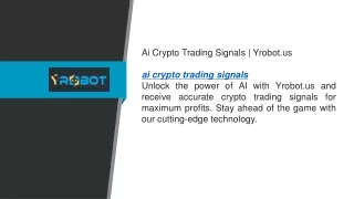 Ai Crypto Trading Signals   Yrobot.us