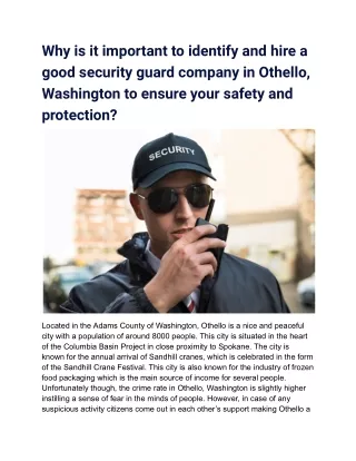 Why is it important to identify and hire a good security guard company in Othello, Washington to ensure your safety and