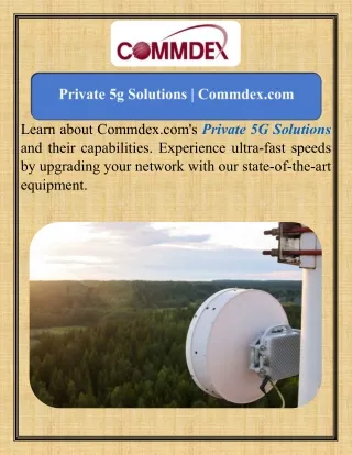 Private 5g Solutions  Commdex.com