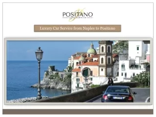 Luxury Car Service from Naples to Positano