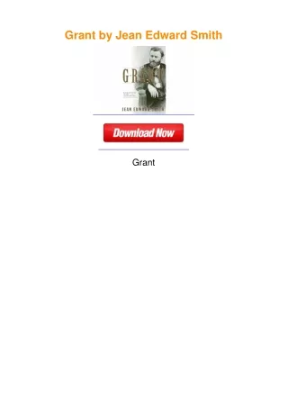Grant by Jean Edward Smith
