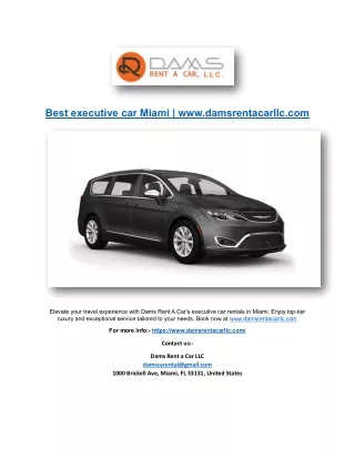 Best executive car Miami | www.damsrentacarllc.com