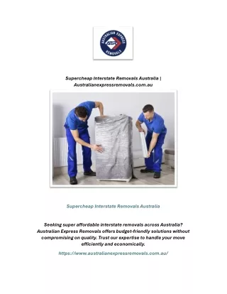 Supercheap Interstate Removals Australia | Australianexpressremovals.com.au