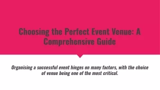 Choosing the Perfect Event Venue_ A Comprehensive Guide