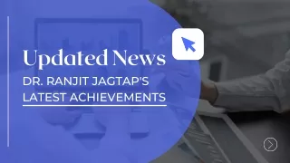 Updated News - Dr. Ranjit Jagtap Latest Achievements