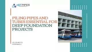 Piling Pipes and Tubes Essential for Deep Foundation Projects