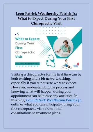 Leon Patrick Weathersby Patrick Jr. What to Expect During Your First Chiropractic Visit