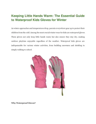 Keeping Little Hands Warm - The Essential Guide to Waterproof Kids Gloves for Winter