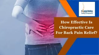 How Effective Is Chiropractic Care For Back Pain Relief