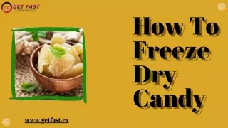 How To Freeze Dry Candy