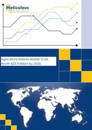 Agriculture robots market