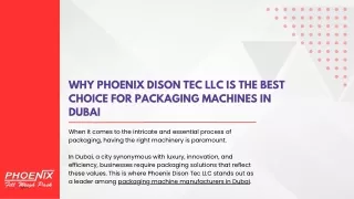 Why Phoenix Dison Tec LLC is the Best Choice for Packaging Machines in Dubai