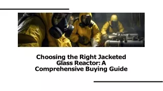 Choosing the Right Jacketed Glass Reactor: A Comprehensive Buying Guide