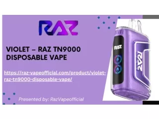 Discover the Enchanting Experience of Violet – RAZ TN9000 Disposable Vape