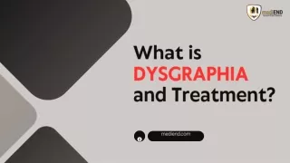 What is Dysgraphia and Treatment