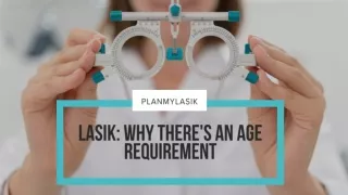 LASIK Why There's an Age Requirement