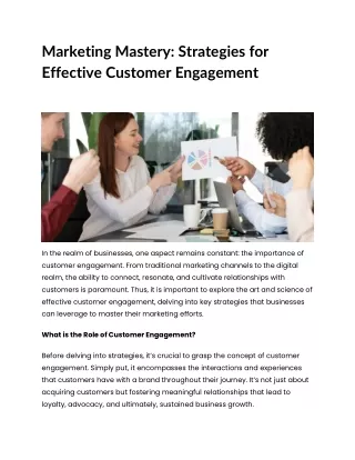 Marketing Mastery Strategies for Effective Customer Engageme