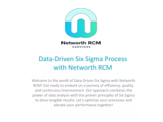 Data-Driven Six Sigma Process with Networth RCM