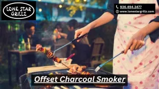 Offset Charcoal Smoker