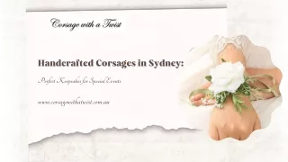 Handcrafted Corsages in Sydney Perfect Keepsakes for Special Events