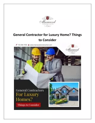 Considerations for Choosing a General Contractor in a Luxurious Home