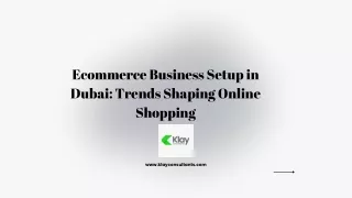 Ecommerce Trends Reshaping Online Shopping Dubai Business Setup Essentials