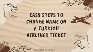 Easy Steps to Change Name on a Turkish Airlines Ticket