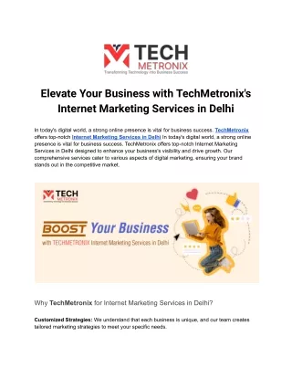 Elevate Your Business with TechMetronix's Internet Marketing Services in Delhi