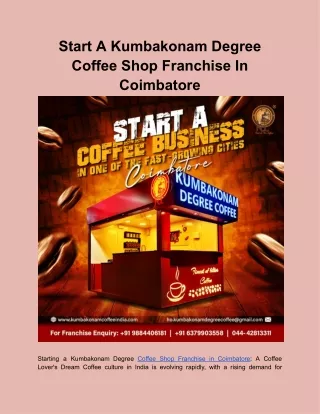 Start A Kumbakonam Degree Coffee Shop Franchise In Coimbatore