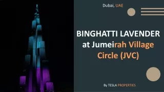 Binghatti Lavender at JVC By Tesla Properties a Dubai Real Estate Company