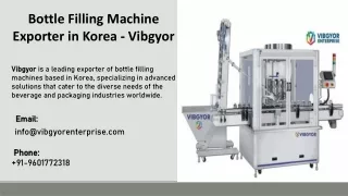 Bottle Filling Machine Exporter in Korea  - Vibgyor