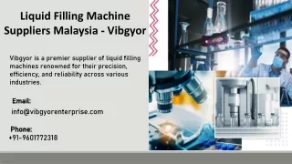 Liquid Filling Machine Suppliers Malaysia - Vibgyor