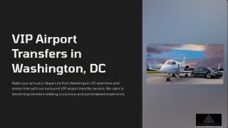 VIP Airport Transfers in Washington DC